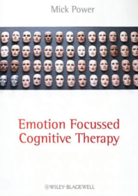 Emotion-Focused Cognitive Therapy