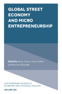 GLOBAL STREET ECONOMY AND
MICRO ENTREPRENEURSHIP