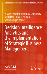 Image of Decision Intelligence
Analytics and the
Implementation of Strategic
Business Management