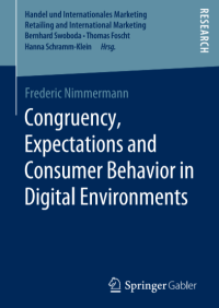Image of Congruency,
Expectations and
Consumer Behavior in
Digital Environments
