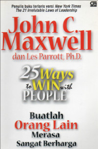 25  Ways To Win With People : Buatlah orang lain merasa sangat berharga