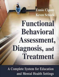 Image of FUNCTIONAL BEHAVIORAL ASSESSMENT, DIAGNOSIS, AND TREATMENT