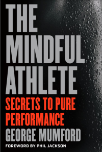 THE MINDFUL ATHLETE