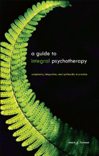 Image of A Guide to Integral Psychotherapy