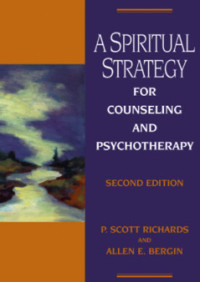 Image of A spiritual strategy for counseling and psychotherapy