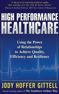 HIGH PERFORMANCE HEALTHCARE