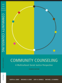 Community Counseling
A Multicultural-Social Justice Perspective