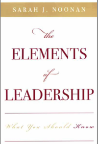 The Elements of Leadership What You Should Know