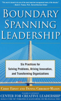 Image of PRAISE FOR BOUNDARY SPANNING LEADERSHIP