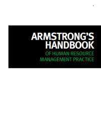 Image of ARMSTRONG’S
HANDBOOK
OF HUMAN RESOURCE
MANAGEMENT PRACTICE