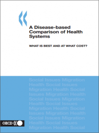 A Disease-based
Comparison
of Health Systems