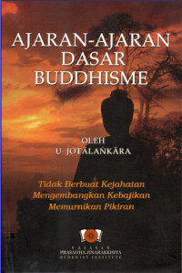 Ajaran-Ajaran Dasar Buddhisme