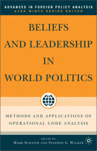 BELIEFS AND LEADERSHIP
IN WORLD POLITICS