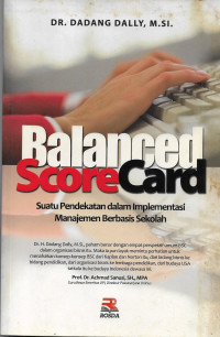 Image of Blanced ScoreCard : Suatu Pendekatan dalam implementasi Manajemen berbasis Sekolah