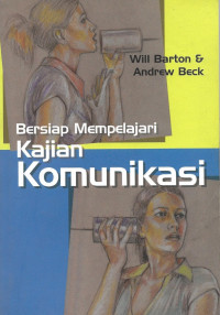 Image of Bersiap Mempelajari Kajian Komunikasi
