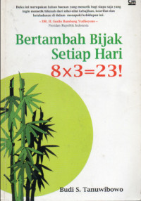 Bertambah Bijak Setiap Hari 8x3=23!