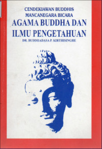 Cendekiawan Buddhis Mancanegara Bicara Agama Buddha dan Ilmu Pengetahuan