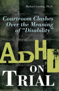 Courtroom Clashes over the Meaning of “Disability”