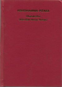 Image of Kitab Suci Tipitaka: Abhidhamma Pitaka = Dhatukatha (Khotbah Unsur-Unsur)