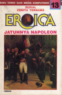 Image of EROICA 13 : Jatuhnya Napoleon
