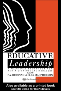 Educative Leadership:
A Practical Theory for
New Administrators
and Managers