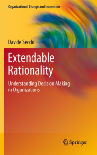 Image of Extendable Rationality
Understanding Decision Making
in Organizations