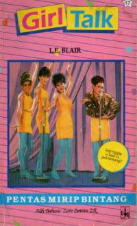 Image of GIRL TALK 17 : Pentas Mirip Bintang