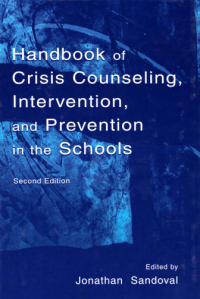 Image of Handbook of CrisisCounseling,
Intervention, and Prevention
in the School
Intervention, and Prevention
in the Schools
