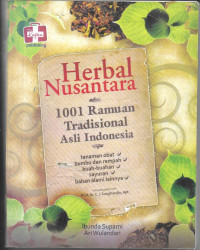 Image of Herbal Nusantara ; 1001  Ramuan Tradisional Asli Indonesia