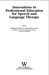 Innovations in
Professional Education
for Speech and
Language Therapy