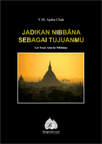 Image of Jadikan Nibbana Sebagai Tujuanmu