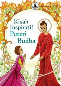 Kisah Inspiratif Puteri Buddha