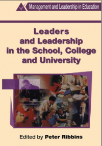 Image of Leaders and Leadership in the
S c h o o l , C o l l e g e and U n i v e r s i t y