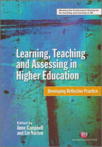 Image of Learning, Teaching
and Assessing in
Higher Education:
Developing Reflective Practice