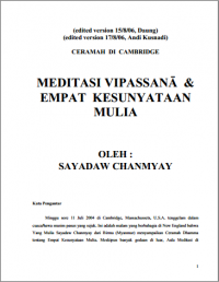 MEDITASI VIPASSANĀ &
EMPAT KESUNYATAAN
MULIA