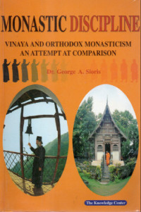 Image of MONASTIC DICIPLINE : Vinaya and Orthodox Monasticism an Attempt at Comparison