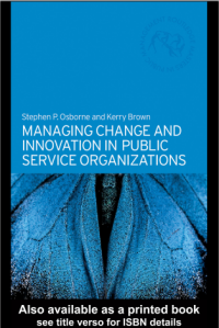 Image of Managing Change and
Innovation in Public Service
Organizations
