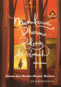 Image of Membawa Dharma Pulang Ke Rumah : buku kedua