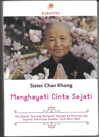 Image of MENGHAYATI CINTA SEJATI : Pengamalan Ajaran Buddha di Masa Tersulit