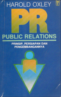 Image of PR Public Relations : Prinsip, persiapan dan pengembangannya