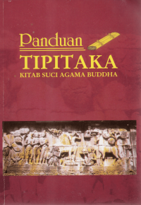 Image of Panduan Tipitaka : Kitab Suci Agama Buddha