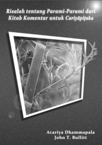 Image of Risalah tentang Parami-Parami dari
Kitab Komentar untuk Cariyāpiṭaka