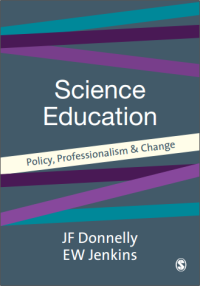 Image of SCIENCE EDUCATION
Policy, Professionalism and Change