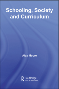 Schooling, Society and Curriculum