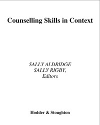 Counselling Skills in Context