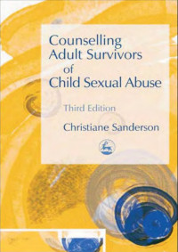 Image of Counselling Adult Survivors of Child Sexual Abuse