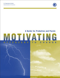 Image of A Guide for Probation and Parole Motivating