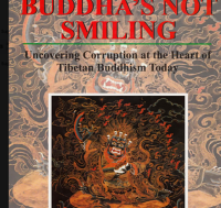 Image of Buddhas Not Smiling Uncovering Corruption At The Heart Of Tibetan Buddhism Today