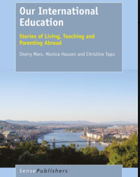 Image of Our International Education Stories Of Living, Teaching And Parenting Abroad