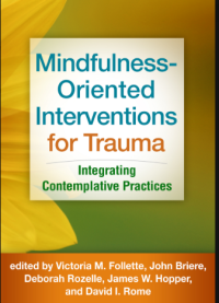 Image of Mindfulness- Oriented InterventionsFor Traima Integrating Contemplative Practices